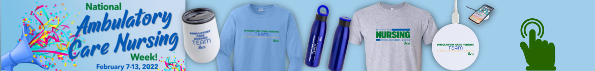 AAACN is offering special TEAM items to help you participate in the celebration!