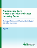 Ambulatory Care Nurse-Sensitive Indicator Industry Report 